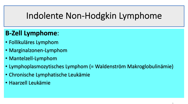 Übersicht über die verschiedenen indolenten Lymphome
